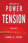 Harnessing the Power of Tension - Study Guide - Sam Chand - 9781950718702