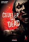 Crueler Than Dead Vol 1 - Tsukasa Saimura - 9781950912414