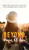 Beyond the Power of Love - Janice Romney - 9781950947911