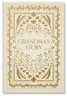 Grandma's Story - Korie Herold - 9781950968558