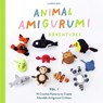 Animal Amigurumi Adventures Vol. 1 - Lauren Espy - 9781950968602
