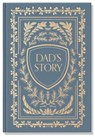 Dad's Story -  - 9781950968886
