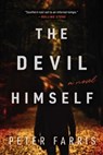 The Devil Himself - Peter Farris - 9781950994588