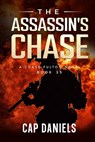 The Assassin's Chase: A Chase Fulton Novel - Cap Daniels - 9781951021795