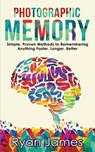 Photographic Memory - Ryan James - 9781951030902