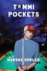 Tommi Pockets - Marsha Hubler - 9781951080051