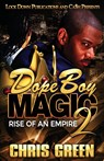 Dope Boy Magic 2 - Chris Green - 9781951081690