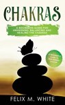 Chakras - Felix M White - 9781951083519
