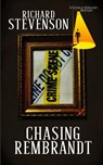 Chasing Rembrandt - Richard Stevenson - 9781951092931