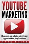 YouTube Marketing - Mark Smith - 9781951103194