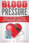 Blood Pressure - John Carter - 9781951103743
