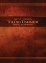 The Old Covenants, Part 1 - The Old Testament, Genesis - 1 Chronicles - RESTORATION SCRIPTUR - 9781951168148