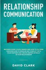 Relationship Communication - Clark David - 9781951266325