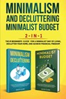 Minimalism Decluttering and Minimalist Budget 2-in-1 Book - Clark David - 9781951266394