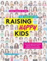 The New Art Of Raising Happy Kids - Alyssa Shaffer - 9781951274283