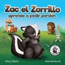 Zac el Zorrillo aprende a pedir perdon - Misty Black - 9781951292386