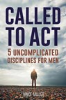 Called to Act - Vince Miller - 9781951304270