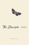 The Disciple - Paul Bourget - 9781951319151