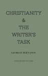 Christianity and the Writer's Task - Georges Bernanos - 9781951319533