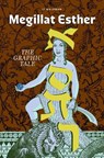Megillat Esther: The Graphic Tale (New Edition) - JT Waldman - 9781951324131