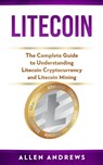 Litecoin - Allen Andrews - 9781951339234