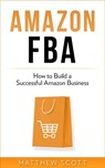 Amazon FBA - Matthew Scott - 9781951339357