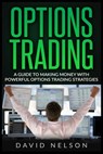 Options Trading - David Nelson - 9781951339722