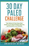 30 Day Paleo Challenge - Brandon Henry - 9781951339807