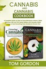 Cannabis & Cannabis Cookbook - Tom Gordon - 9781951345617