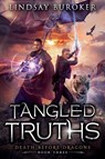 Tangled Truths - Lindsay Buroker - 9781951367053