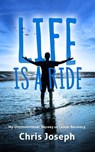 Life is a Ride - Chris Joseph - 9781951407292