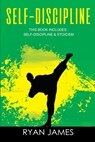 Self-Discipline - Ryan James - 9781951429058