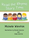 Read the Rhyme Story Time - Michele Winston - 9781951461812