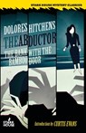The Abductor / The Bank With the Bamboo Door - Dolores Hitchens - 9781951473273