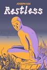 Restless - Joseph Kai - 9781951491215