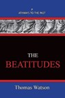 The Beatitudes - Thomas Watson - 9781951497422