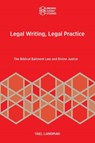 Legal Writing, Legal Practice - Yael Landman - 9781951498856