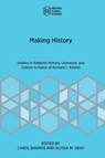 Making History - Carol Bakhos ; Alyssa M. Gray - 9781951498948