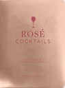 Rose Cocktails - Emanuele Mensah - 9781951511371