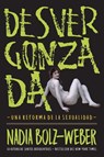 Desvergonzada - Nadia Bolz-Weber - 9781951539207