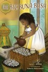 The Big Buna Bash - Sara C Arnold - 9781951565015