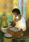 The Big Buna Bash - Sara C Arnold - 9781951565022