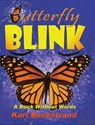 Butterfly Blink - Karl Beckstrand - 9781951599010