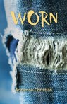 Worn - Adrienne Christian - 9781951631093