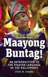 Maayong Buntag! - Steve W Chadde - 9781951682002