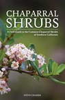 Chaparral Shrubs - Steve W Chadde - 9781951682514