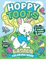 Hoppy Toots Easter Coloring Book - M T Lott - 9781951728083