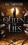 Queen of Lies - Kel Carpenter - 9781951738075