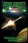 fLUX Runners - ROBERTS,  William Joseph - 9781951768003