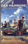 Burning Roads - William Joseph Roberts - 9781951768850